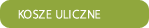 Kosze uliczne